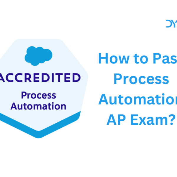 How to Pass Process Automation Accredited Professional Exam