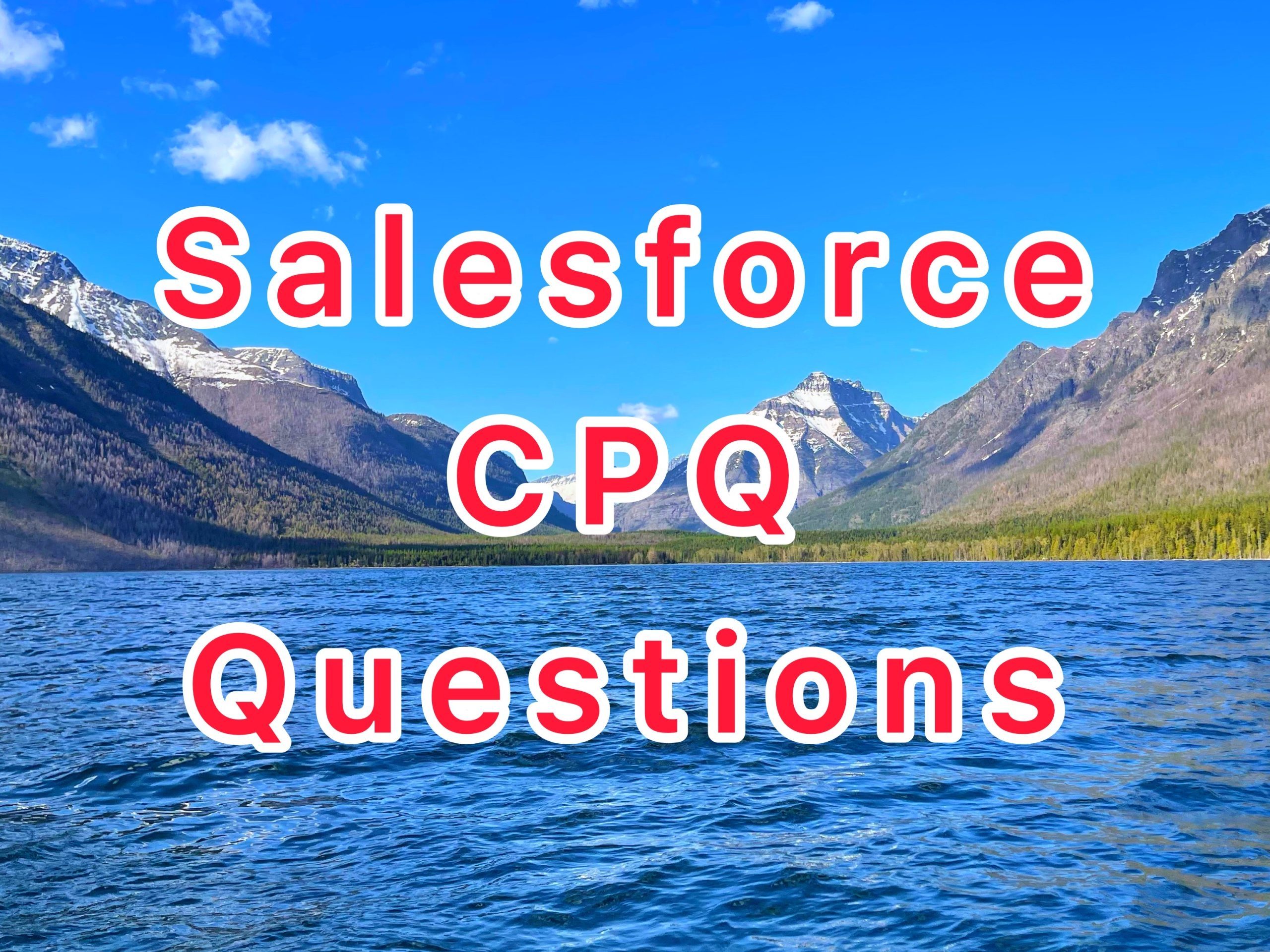 Top Salesforce CPQ Interview Questions for 2024 DYDC