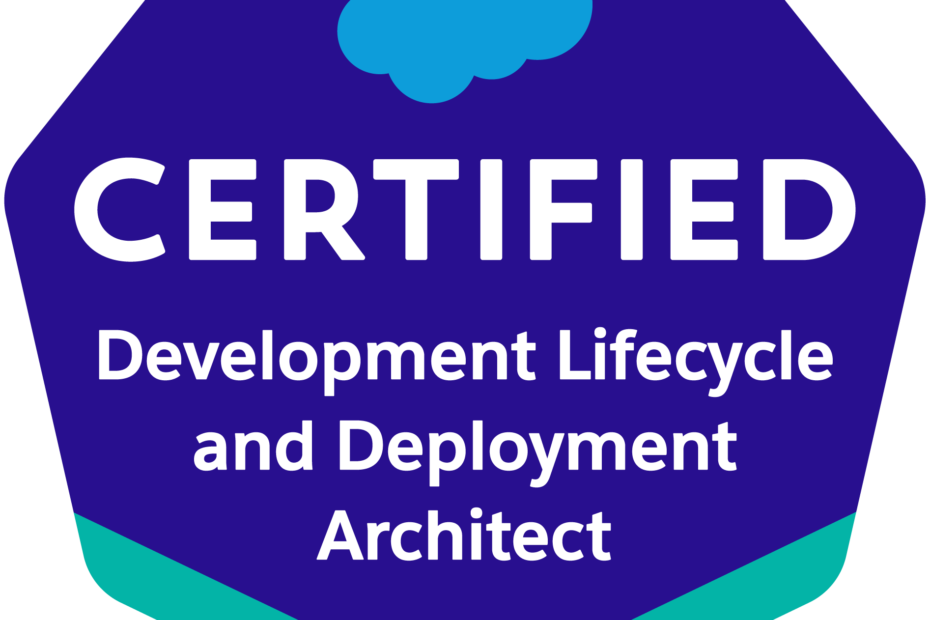 Salesforce Dev Lifecycle and Deploy Architect Badge