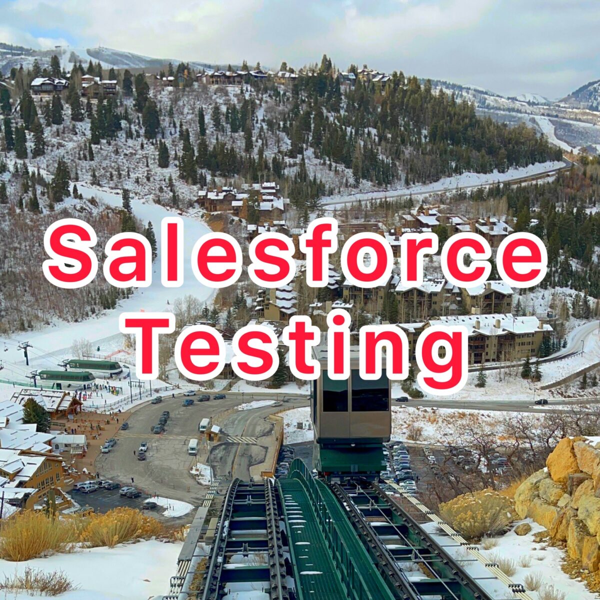 salesforce-testing-explained-dydc