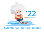 Salesforce Summer 22 Release Top New Features