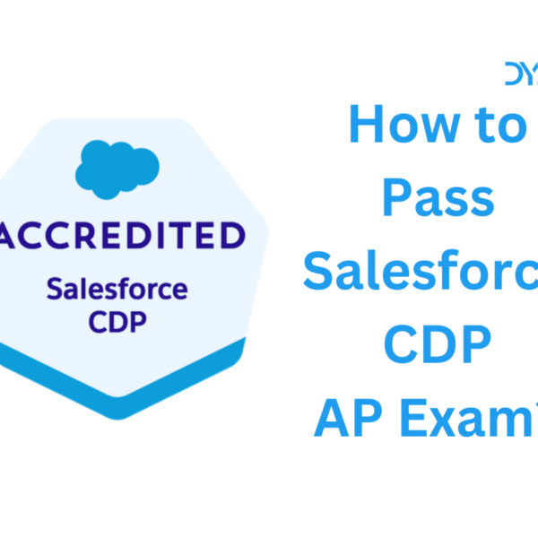 How to Pass Salesforce CDP Accredited Professional Exam?