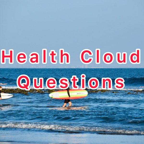 Health Cloud Interview Questions