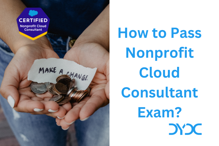 Latest Nonprofit-Cloud-Consultant Exam Duration