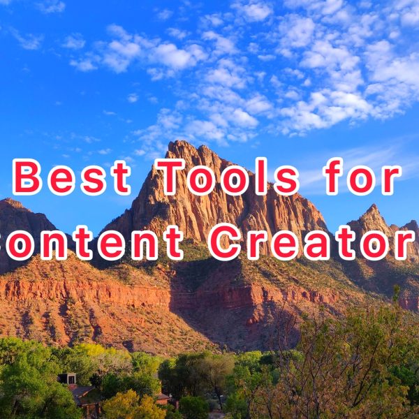 Best Tools and Resources for Content Creators