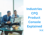 Salesforce Industries CPQ Product Console Explained