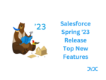 Salesforce Spring ’23 Release Top New Features