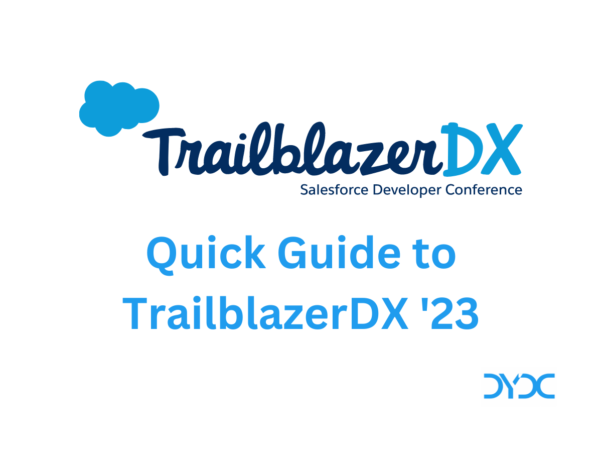 Quick Guide to TrailblazerDX '23
