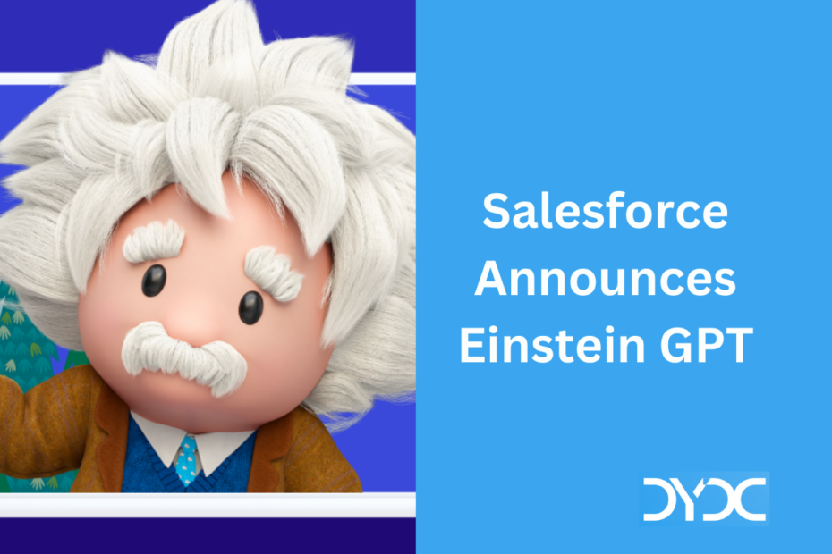 Salesforce Announces Einstein GPT