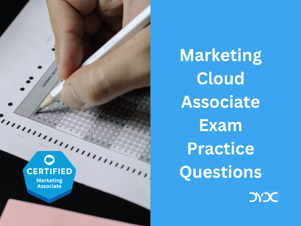 Salesforce Certified Marketing Cloud Associate Exam Practice Questions