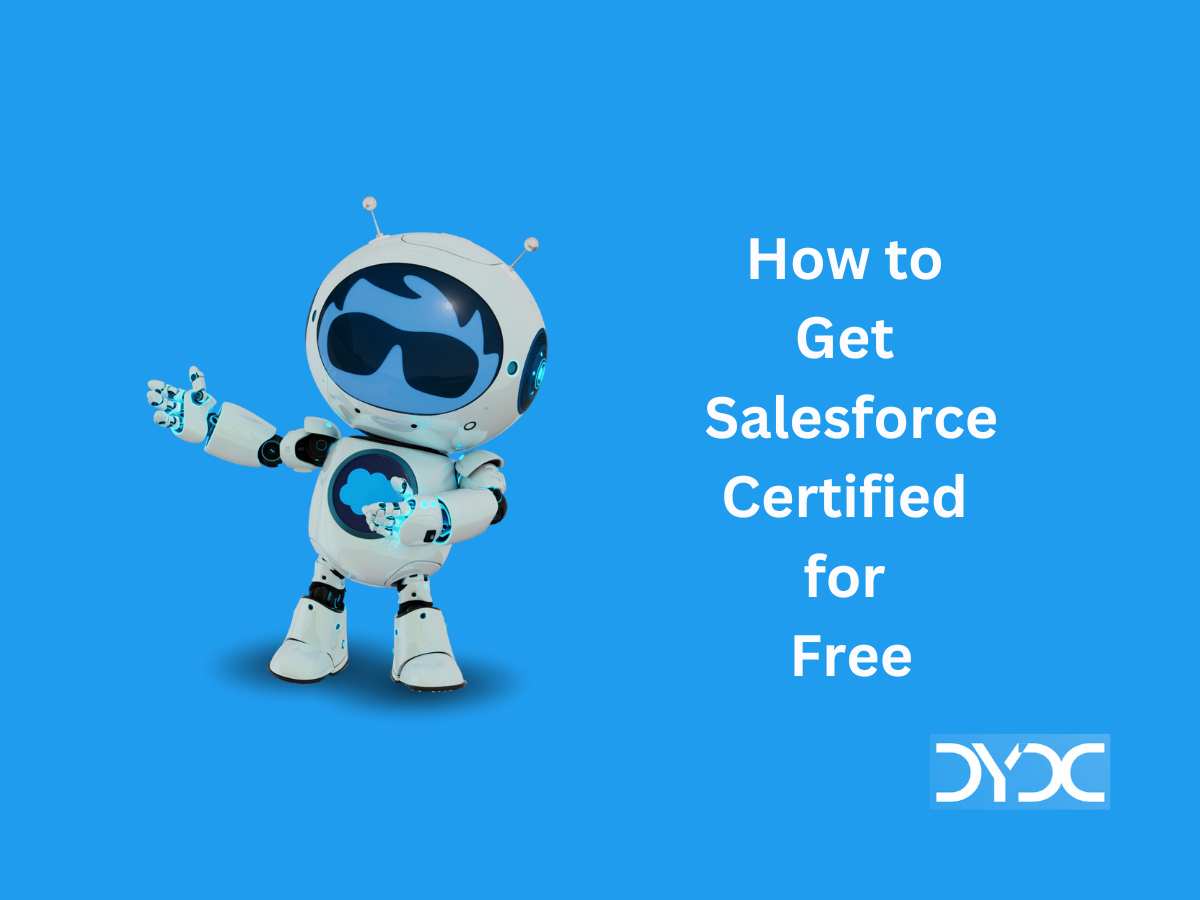 How to Get Salesforce Certified for Free